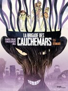 La Brigade des cauchemars Tome 5 : Léonard - Franck Thilliez - Yomgui Dumont - Drac 