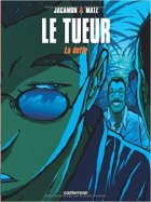 Le Tueur, tome 3 : La dette