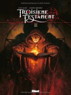 Le troisième Testament, tome 3 : Luc ou le souffle du taureau - Alex Alice - Xavier Dorison