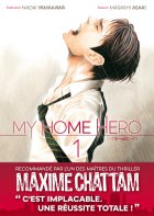 My Home Hero - Tome 1 - Naoki Yamakawa, Masashi Asaki