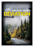 Déviation - Michael Fenris