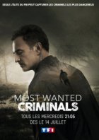 Most Wanted Criminals - Saison 1