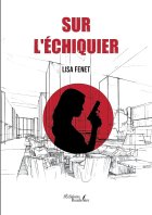 Sur l'échiquier- Lisa Fenet