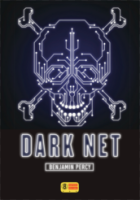 Dark Net - Benjamin Percy