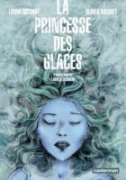 La princesse des glaces - Album - Bischoff - Bocquet