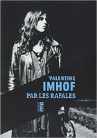 Par les rafales - Valentine Imhof