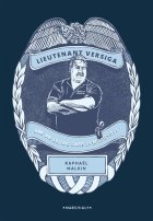 Lieutenant Versiga, une vie de flic dans le Mississippi - Raphaël MALKIN