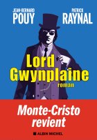 Lord Gwynplaine - Jean Bernard Pouy et Patrick Raynal