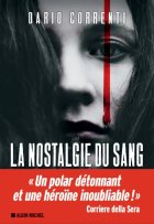 La nostalgie du sang - Dario Correnti