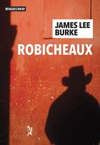 Robicheaux - James Lee Burke