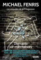 Diamants Sur Macchabees - Michael Fenris