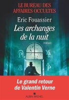 Les Archanges de la nuit - Éric Fouassier