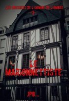 Les dossiers de l'homme de l'ombre, dossier 3 : Le marionnettiste - JPB