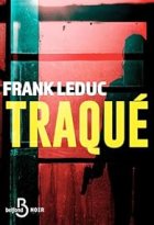 Traqué - Frank Leduc