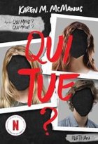 Qui tue ? - Karen M. McManus