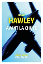 Avant la chute - Noah Hawley 