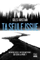 Ta seule issue - Giles Kristian