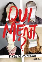 Qui ment ? - Karen M. McManus