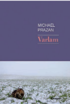 Varlam - Michaël Prazan