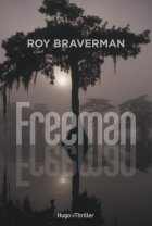 Freeman - Roy Braverman