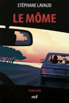  Le môme - Stéphane Lavaud