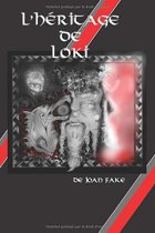 L'héritage de LOKI