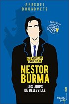 Nesto Burma, les loups de Belleville - Serguei Dounovetz