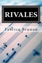 Rivales - Fabrice Brunon