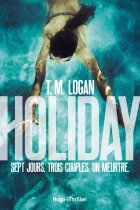 Holiday - T.M. Logan 