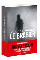 Le brasier - Vincent Hauuy