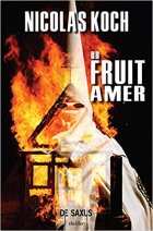 Un fruit amer - Nicolas Koch