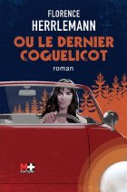 Ou le dernier coquelicot - Florence Herrlemann