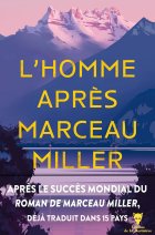 L'homme après Marceau Miller - Marceau Miller