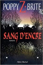 Sang d'encre - Poppy Z. Brite