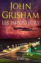 Les Imposteurs - John Grisham
