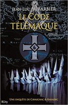 Le code télémaque- Jean-Luc Aubarbier