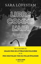 Libre comme l'air - Sara Lövestam