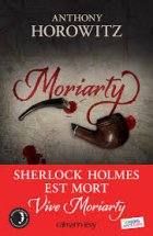 Moriarty - Anthony Horowitz