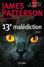 13e malédiction - James Patterson - Maxine Paetro