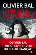 L'Affaire Clara Miller - Olivier Bal