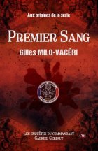 Premier Sang - Gilles Milo-Vacéri