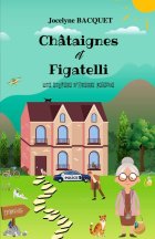 Châtaignes et figatelli - Jocelyne Bacquet