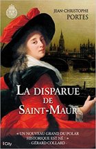 La disparue de Saint-Maur - Jean Christophe Portes