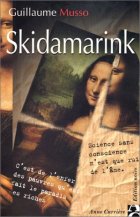 Skidamarink - Guillaume Musso
