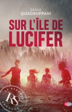 Sur l'île de Lucifer - Serge Quadruppani