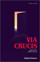 Via Crucis - Benoit Grelaud