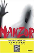 Celui dont le nom n'est plus - René Manzor