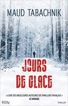 Jours de glace - Maud Tabachnik