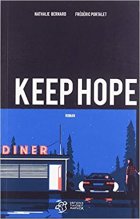 Keep Hope - Nathalie Bernard et Frédéric Portalet