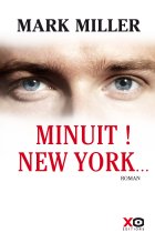 Minuit ! New York... - Mark Miller